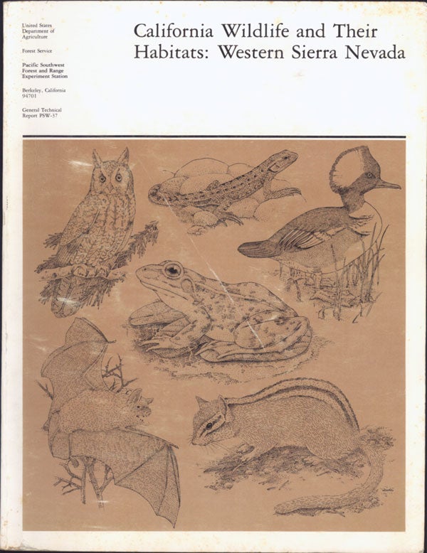 (#138985) California wildlife and their habitats: Western Sierra Nevada ... Issued January 1980. REGINALD H. BARRETT, JARED VERNER, ALLAN S. BOSS, technical coordinators.