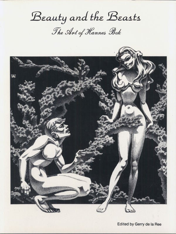 (#139031) BEAUTY AND THE BEASTS: THE ART OF HANNES BOK. Hannes Bok, Wayne Woodard.