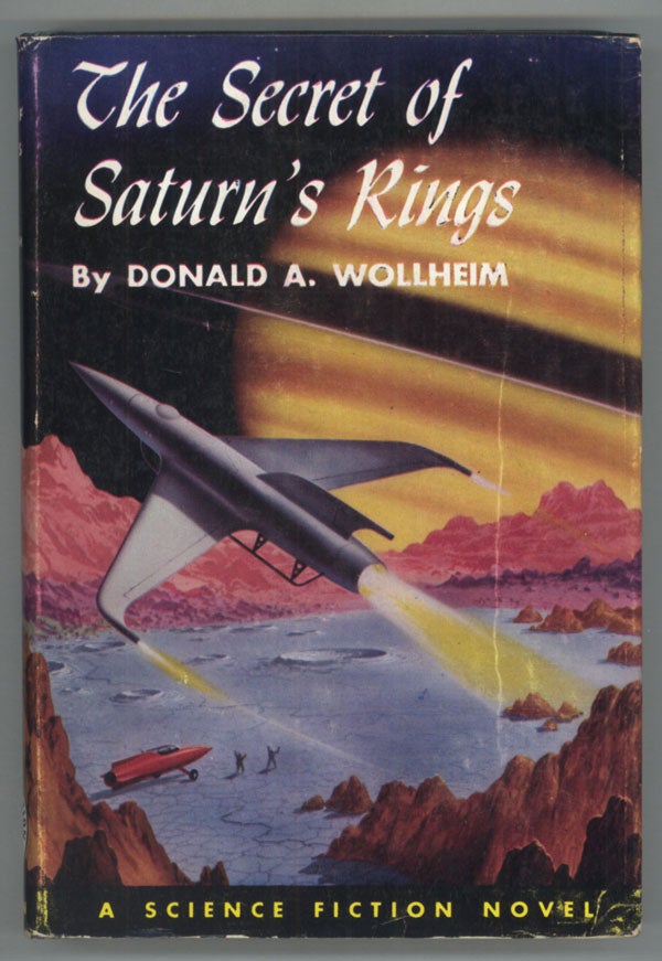 (#139039) THE SECRET OF SATURN'S RINGS. Donald A. Wollheim.