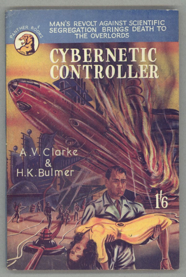 (#139088) CYBERNETIC CONTROLLER. Clarke, Bulmer.