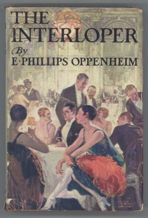 #139163) THE INTERLOPER. Oppenheim, Phillips