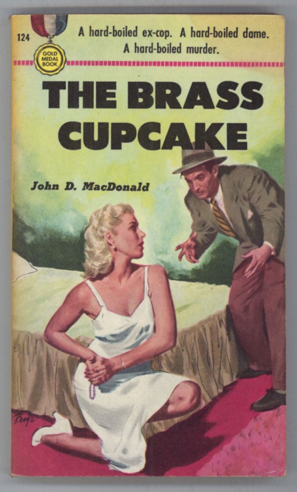 (#139172) THE BRASS CUPCAKE. John D. MacDonald.
