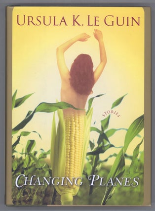 #139252) CHANGING PLANES. Ursula K. Le Guin