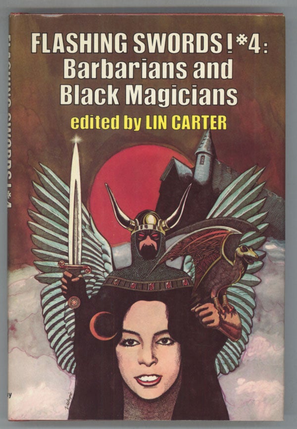 (#139271) FLASHING SWORDS! #4: BARBARIANS AND BLACK MAGICIANS. Lin Carter.