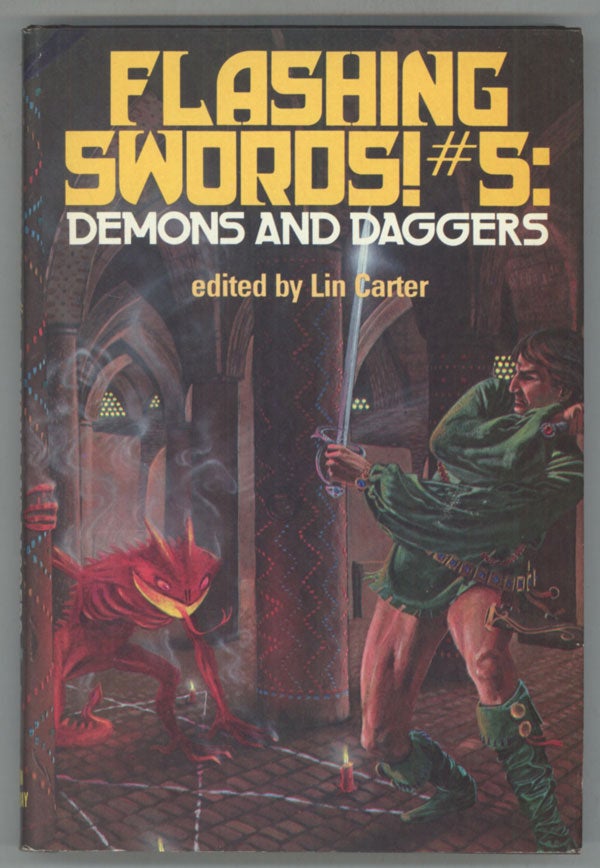 (#139272) FLASHING SWORDS! #5: DEMONS AND DAGGERS. Lin Carter.