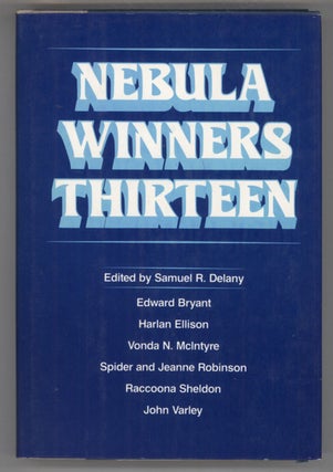#139274) NEBULA WINNERS THIRTEEN. Samuel R. Delany