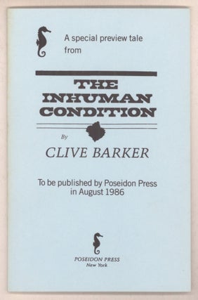 #139320) A SPECIAL PREVIEW TALE FROM THE INHUMAN CONDITION BY CLIVE BARKER TO BE PUBLISHED BY...