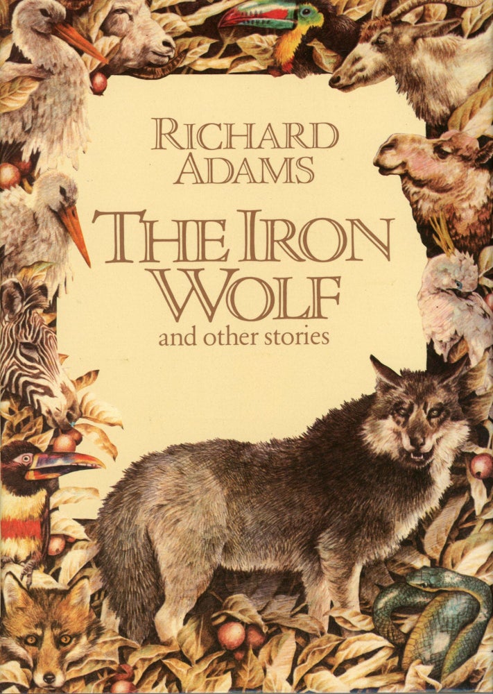 (#139323) THE IRON WOLF AND OTHER STORIES. Richard Adams.