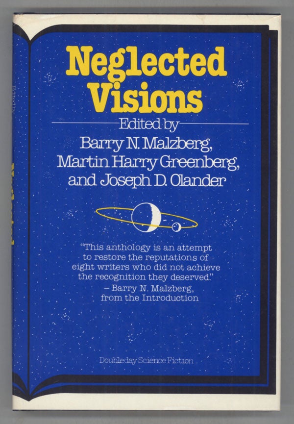 (#139433) NEGLECTED VISIONS. Barry N. Malzberg, Martin Harry Greenberg, Joseph D. Olander.