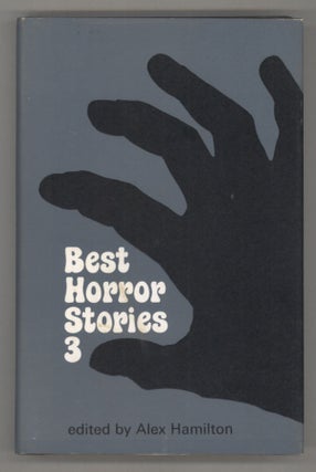 #139511) BEST HORROR STORIES 3. Alex Hamilton