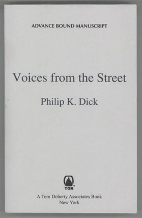 #139636) VOICES FROM THE STREET. Philip K. Dick