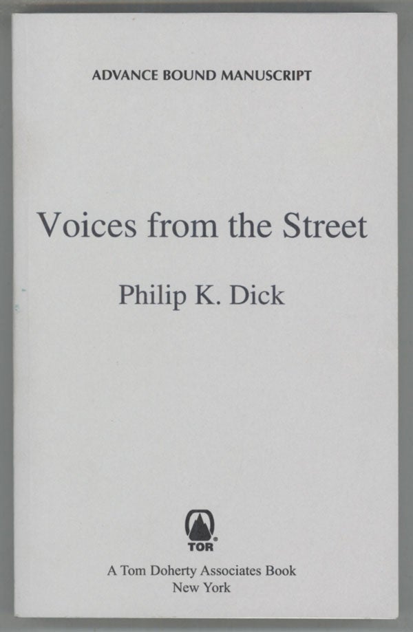 (#139636) VOICES FROM THE STREET. Philip K. Dick.