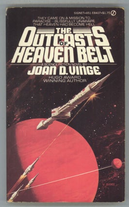 #139750) THE OUTCASTS OF HEAVEN BELT. Joan D. Vinge