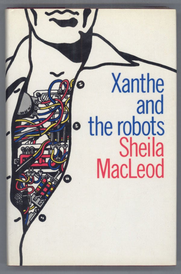 (#139755) XANTHE AND THE ROBOTS. Sheila MacLeod.