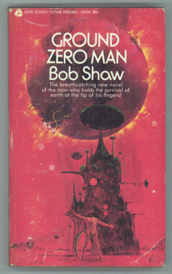 (#139769) GROUND ZERO MAN. Bob Shaw.