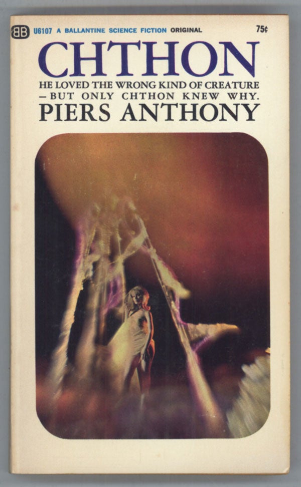 (#139776) CHTHON. Piers Anthony, Piers Anthony Dillingham Jacob.