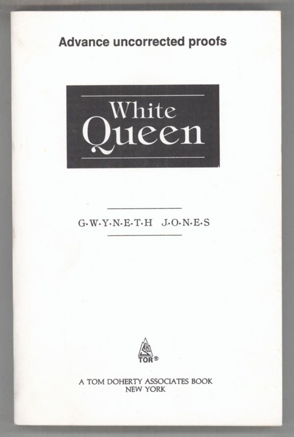 (#139907) WHITE QUEEN. Gwyneth Jones.