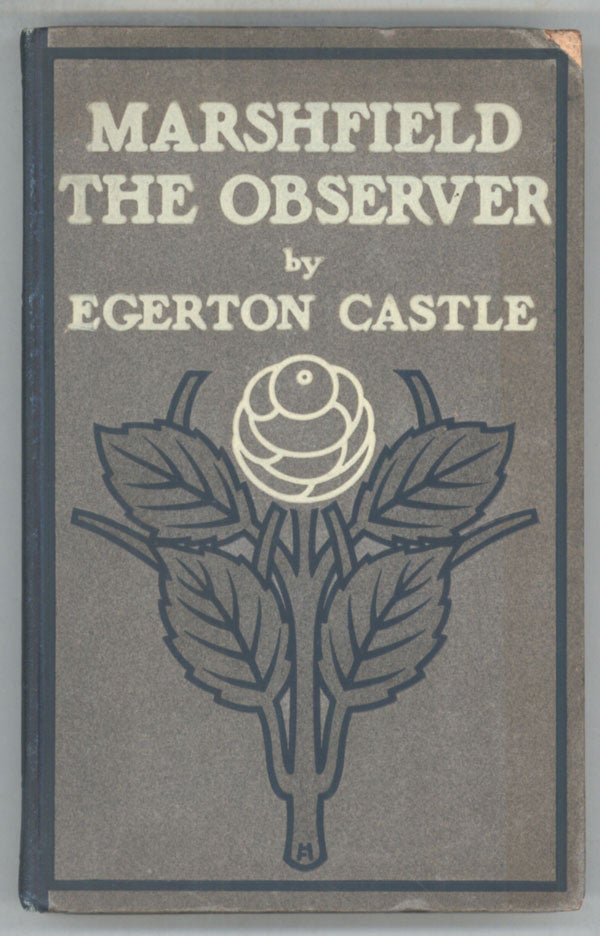 (#139927) MARSHFIELD THE OBSERVER & THE DEATH-DANCE: STUDIES OF CHARACTER & ACTION. Egerton Castle.