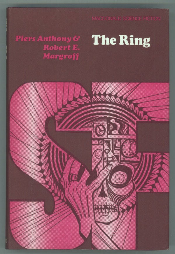 (#139943) THE RING. Piers Anthony, Robert E. Margroff, Piers Anthony Dillingham Jacob.