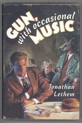 #139981) GUN, WITH OCCASIONAL MUSIC. Jonathan Lethem