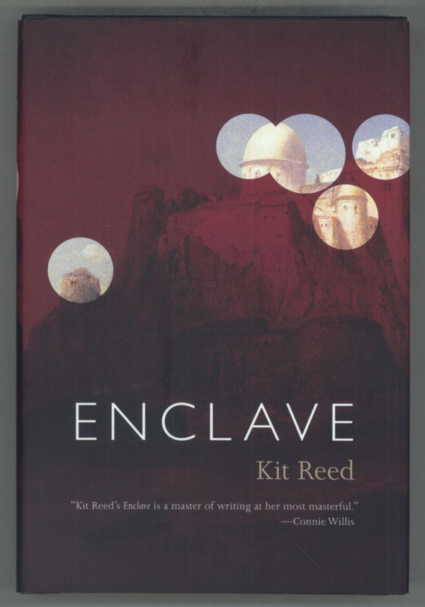 (#140013) ENCLAVE. Kit Reed, Lillian Craig Reed.