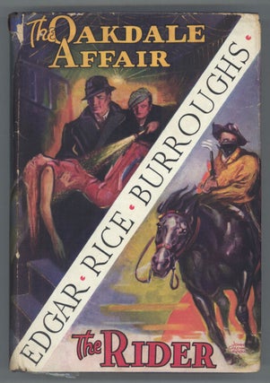#140057) THE OAKDALE AFFAIR [and] THE RIDER. Edgar Rice Burroughs