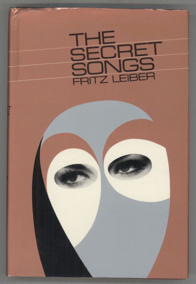 (#140073) THE SECRET SONGS. Fritz Leiber.