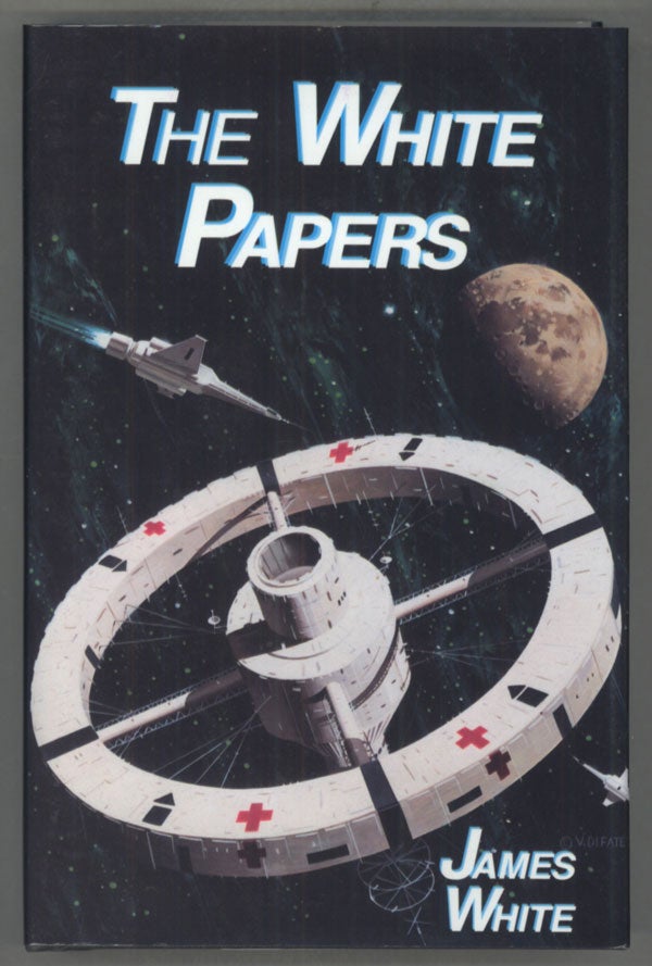 (#140126) THE WHITE PAPERS. Edited by Mark Olson and Bruce Pelz. James White.
