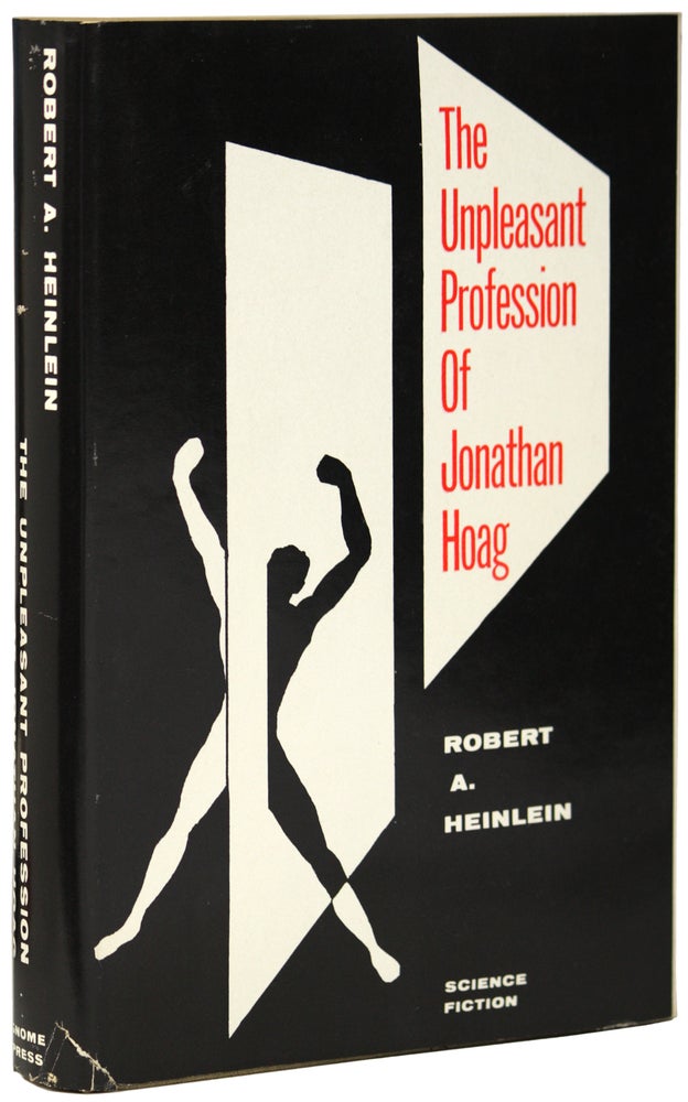 (#140138) THE UNPLEASANT PROFESSION OF JONATHAN HOAG. Robert A. Heinlein.