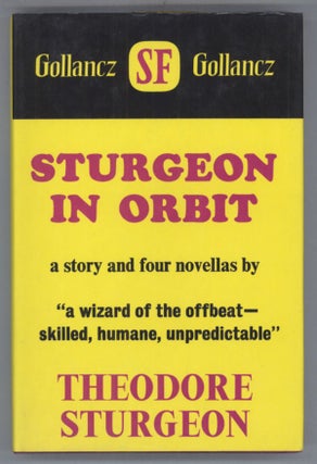 #140142) STURGEON IN ORBIT. Theodore Sturgeon