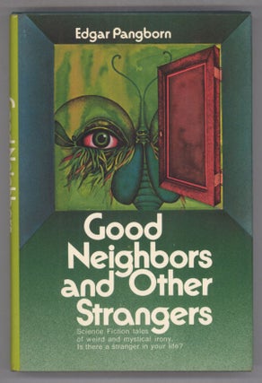 #140173) GOOD NEIGHBORS AND OTHER STRANGERS. Edgar Pangborn