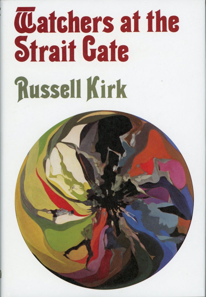 (#140231) WATCHERS AT THE STRAIT GATE: MYSTICAL TALES. Russell Kirk.