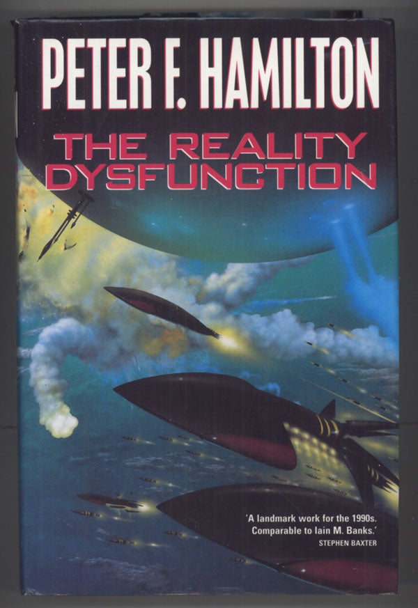 (#140236) THE REALITY DYSFUNCTION. Peter F. Hamilton.