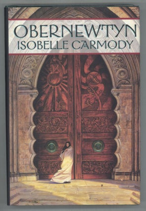 #140317) OBERNEWTYN: BOOK ONE OF THE OBERNEWTYN CHRONICLES. Isobelle Carmody