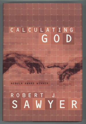 #140321) CALCULATING GOD. Robert J. Sawyer