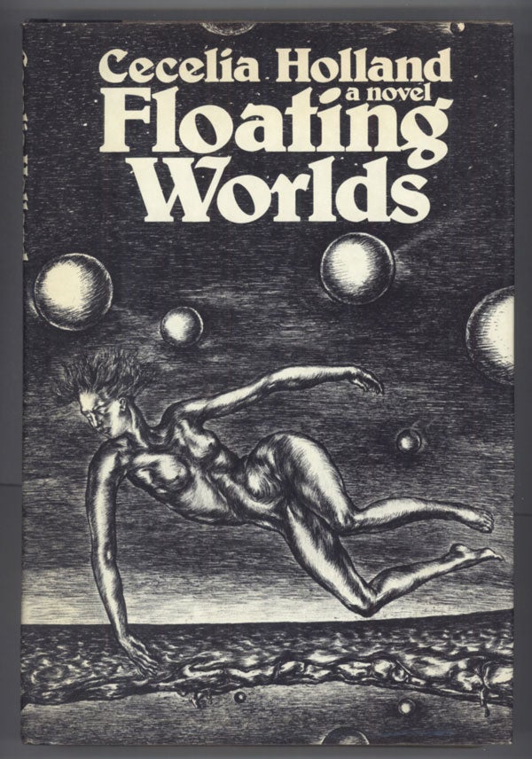 (#140351) FLOATING WORLDS. Cecelia Holland.