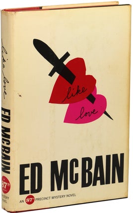 #140373) LIKE LOVE. Evan Hunter, "Ed McBain."
