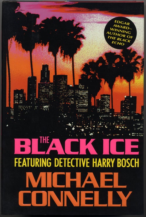 (#140380) THE BLACK ICE. Michael Connelly.