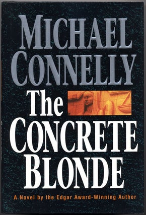 #140381) THE CONCRETE BLONDE. Michael Connelly