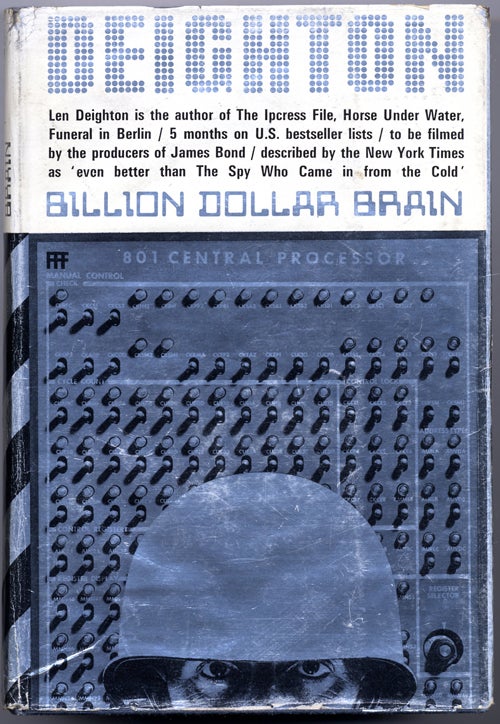 (#140404) BILLION-DOLLAR BRAIN. Len Deighton.