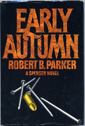 #140464) EARLY AUTUMN. Robert B. Parker