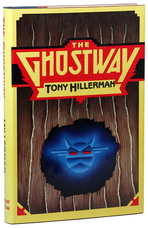 (#140472) THE GHOSTWAY. Tony Hillerman.