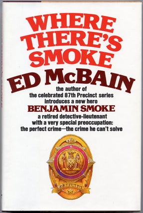 #140530) WHERE THERE'S SMOKE. Evan Hunter, "Ed McBain."