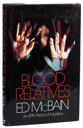 #140532) BLOOD RELATIVES. Evan Hunter, "Ed McBain."