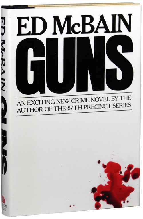(#140533) GUNS. Evan Hunter, "Ed McBain."