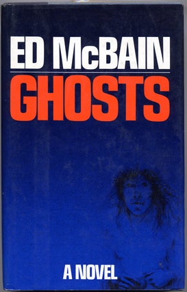 #140538) GHOSTS. Evan Hunter, "Ed McBain."