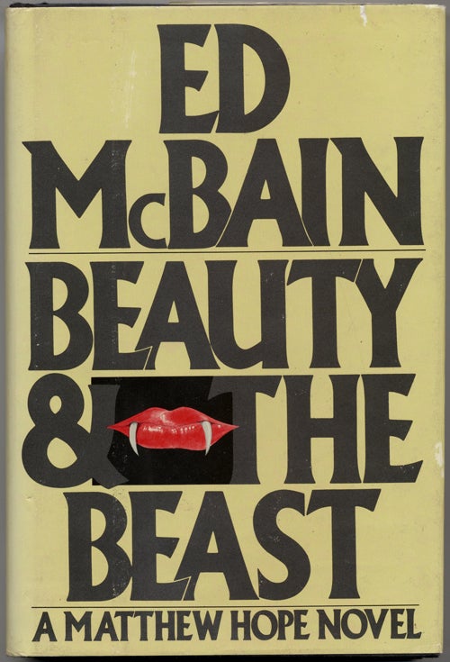 (#140540) BEAUTY AND THE BEAST. Evan Hunter, "Ed McBain."