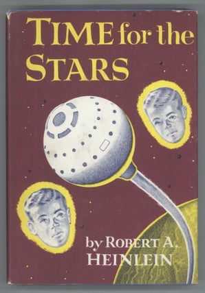 #140591) TIME FOR THE STARS. Robert A. Heinlein