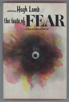 #140620) THE TASTE OF FEAR: THIRTEEN EERIE TALES OF HORROR. Hugh Lamb