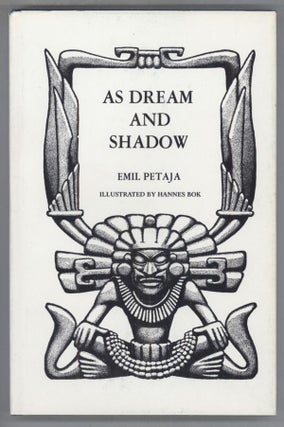 #140625) AS DREAM AND SHADOW. Emil Petaja